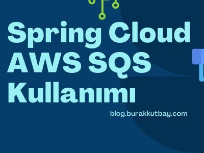 Spring Cloud Aws SQS Uygulama Örneği